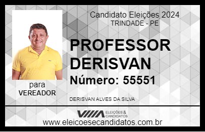 Candidato PROFESSOR DERISVAN 2024 - TRINDADE - Eleições