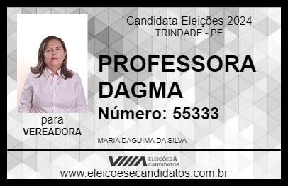 Candidato PROFESSORA DAGMA 2024 - TRINDADE - Eleições