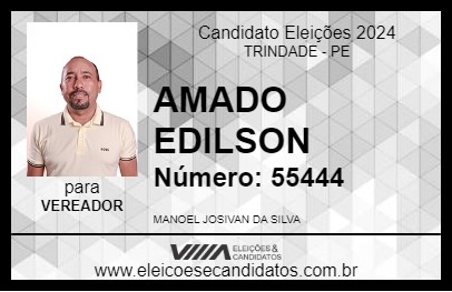 Candidato AMADO EDILSON 2024 - TRINDADE - Eleições