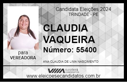 Candidato CLAUDIA VAQUEIRA 2024 - TRINDADE - Eleições