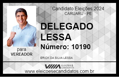 Candidato DELEGADO LESSA 2024 - CARUARU - Eleições