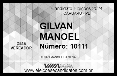 Candidato GILVAN MANOEL 2024 - CARUARU - Eleições