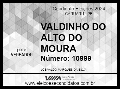 Candidato VALDINHO DO ALTO DO MOURA 2024 - CARUARU - Eleições