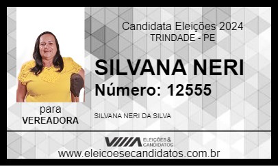 Candidato SILVANA NERI 2024 - TRINDADE - Eleições