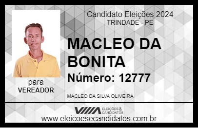 Candidato MACLEO DA BONITA 2024 - TRINDADE - Eleições