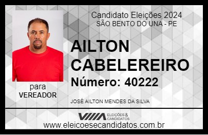 Candidato AILTON CABELEREIRO 2024 - SÃO BENTO DO UNA - Eleições