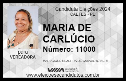 Candidato MARIA DE CARLÚCIO 2024 - CAETÉS - Eleições