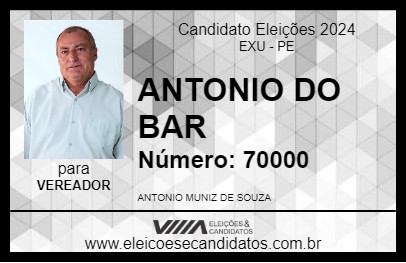 Candidato ANTONIO DO BAR 2024 - EXU - Eleições