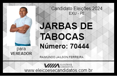 Candidato JARBAS DE TABOCAS 2024 - EXU - Eleições