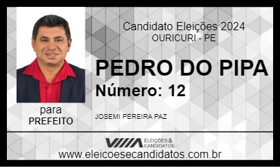 Candidato PEDRO DO PIPA 2024 - OURICURI - Eleições