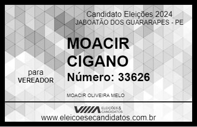 Candidato MOACIR CIGANO 2024 - JABOATÃO DOS GUARARAPES - Eleições