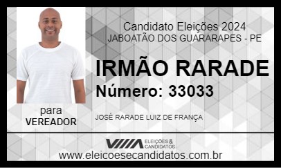 Candidato IRMÃO RARADE 2024 - JABOATÃO DOS GUARARAPES - Eleições