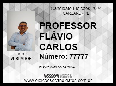 Candidato PROFESSOR FLÁVIO CARLOS 2024 - CARUARU - Eleições