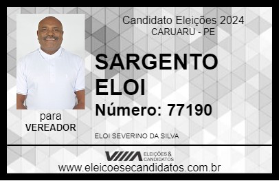 Candidato SARGENTO ELOI 2024 - CARUARU - Eleições