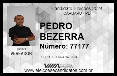 Candidato PEDRO BEZERRA 2024 - CARUARU - Eleições