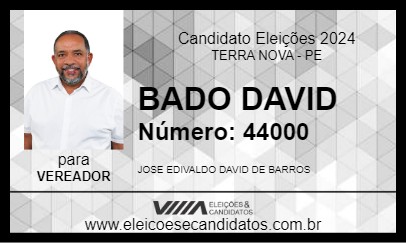 Candidato BADO DAVID 2024 - TERRA NOVA - Eleições