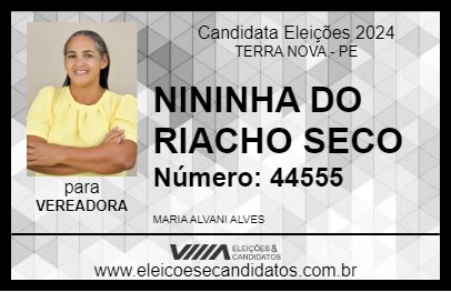 Candidato NININHA DO RIACHO SECO 2024 - TERRA NOVA - Eleições