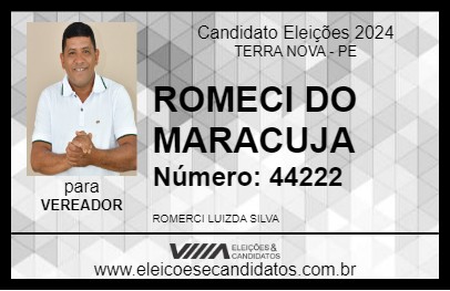 Candidato ROMERCI DO MARACUJÁ 2024 - TERRA NOVA - Eleições