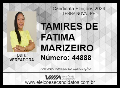 Candidato TAMIRES DE FATIMA MARIZEIRO 2024 - TERRA NOVA - Eleições