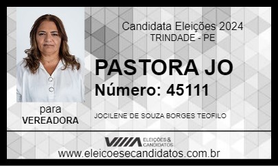 Candidato PASTORA JO 2024 - TRINDADE - Eleições