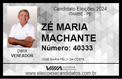 Candidato ZÉ MARIA MARCHANTE 2024 - ITAMBÉ - Eleições