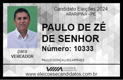 Candidato PAULO DE ZÉ DE SENHOR 2024 - ARARIPINA - Eleições