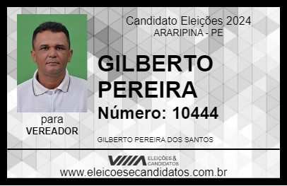 Candidato GILBERTO PEREIRA 2024 - ARARIPINA - Eleições