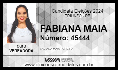 Candidato FABIANA MAIA 2024 - TRIUNFO - Eleições