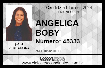 Candidato ANGELICA BOBY 2024 - TRIUNFO - Eleições