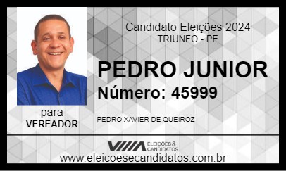 Candidato PEDRO JUNIOR 2024 - TRIUNFO - Eleições