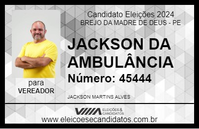 Candidato JACKSON DA AMBULÂNCIA 2024 - BREJO DA MADRE DE DEUS - Eleições