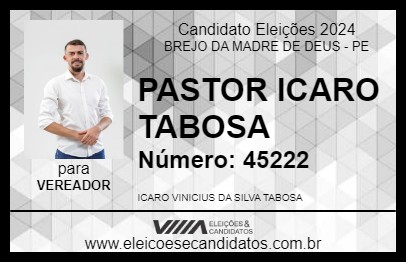 Candidato PASTOR ICARO TABOSA 2024 - BREJO DA MADRE DE DEUS - Eleições