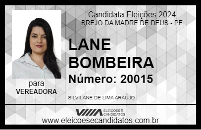 Candidato LANE BOMBEIRA 2024 - BREJO DA MADRE DE DEUS - Eleições