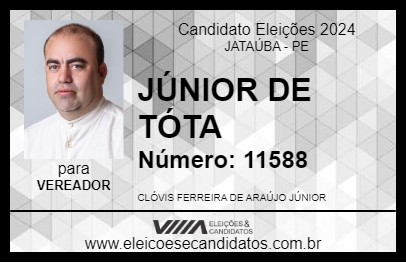 Candidato JÚNIOR DE TÓTA 2024 - JATAÚBA - Eleições