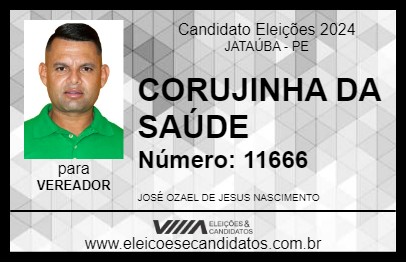 Candidato CORUJINHA DA SAÚDE 2024 - JATAÚBA - Eleições