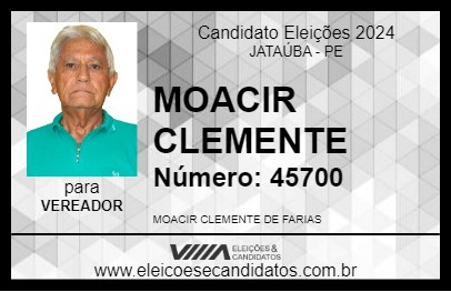 Candidato MOACIR CLEMENTE 2024 - JATAÚBA - Eleições