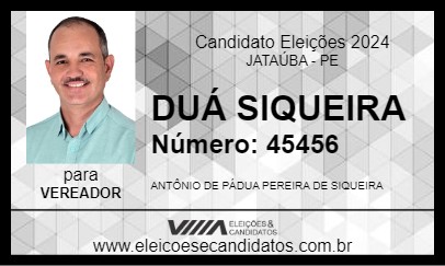 Candidato DUÁ SIQUEIRA 2024 - JATAÚBA - Eleições