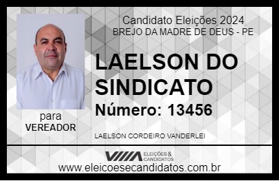 Candidato LAELSON DO SINDICATO 2024 - BREJO DA MADRE DE DEUS - Eleições