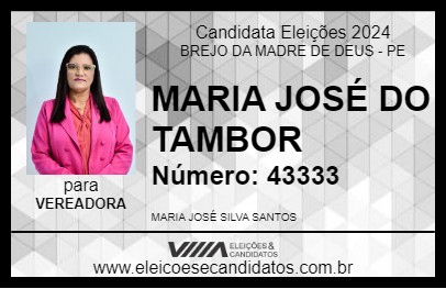 Candidato MARIA JOSÉ DO TAMBOR 2024 - BREJO DA MADRE DE DEUS - Eleições