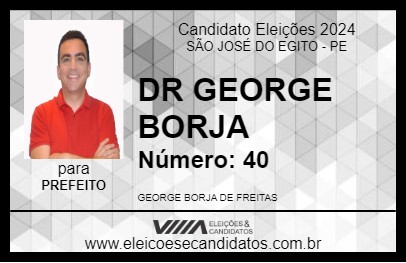 Candidato DR GEORGE BORJA 2024 - SÃO JOSÉ DO EGITO - Eleições