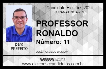 Candidato PROFESSOR RONALDO 2024 - TUPANATINGA - Eleições