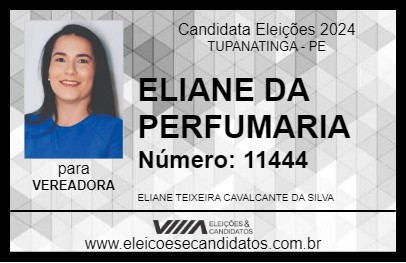 Candidato ELIANE DA PERFUMARIA 2024 - TUPANATINGA - Eleições