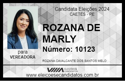 Candidato ROZANA DE MARLY 2024 - CAETÉS - Eleições