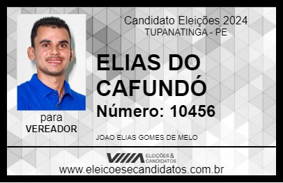 Candidato ELIAS DO CAFUNDÓ 2024 - TUPANATINGA - Eleições