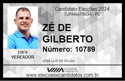 Candidato ZÉ DE GILBERTO 2024 - TUPANATINGA - Eleições