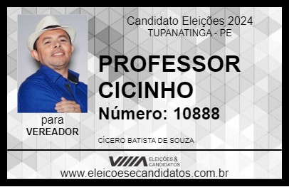 Candidato PROFESSOR CICINHO 2024 - TUPANATINGA - Eleições