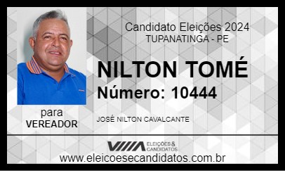 Candidato NILTON TOMÉ 2024 - TUPANATINGA - Eleições