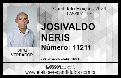 Candidato JOSIVALDO NERIS 2024 - PASSIRA - Eleições