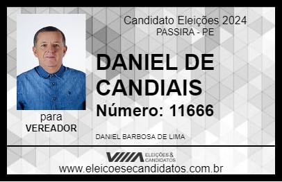 Candidato DANIEL DE CANDIAIS 2024 - PASSIRA - Eleições