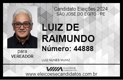 Candidato LUIZ DE RAIMUNDO 2024 - SÃO JOSÉ DO EGITO - Eleições